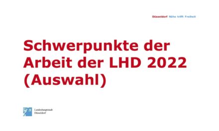 Schwerpunkte der Arbeit der LHD für 2022