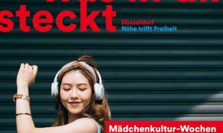 “Entdecke, was in dir steckt!” — Mädchenkultur-Wochen in Düsseldorf