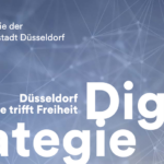 Landeshauptstadt Düsseldorf richtet ihre Digitalstrategie neu aus